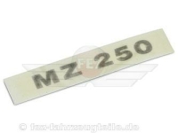 Schriftzug (Folie) "MZ 250" für...