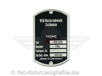Typenschild ES250 Made in Germany f&uuml;r Bj.196 (Aluminium)***